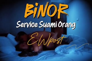 Binor Service Suami Orang 1
